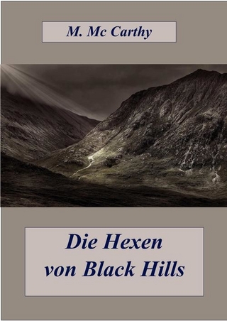 Die Hexen von Black Hills