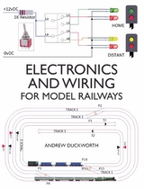 Electronics and Wiring for Model Railways -  Andrew Duckworth