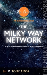 The Milky Way Network - Tony Amca