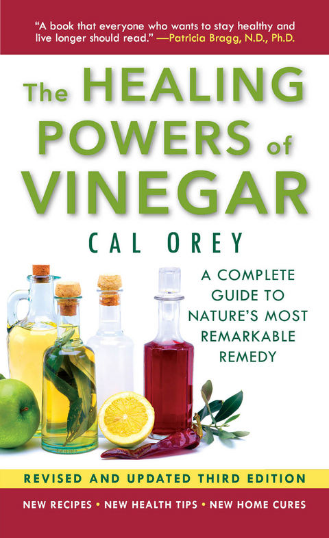 The Healing Powers Of Vinegar - Revised And Updated - Cal Orey
