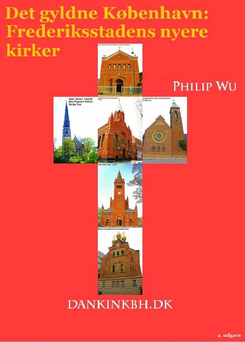 Det gyldne K&oslash;benhavn - Philip Wu