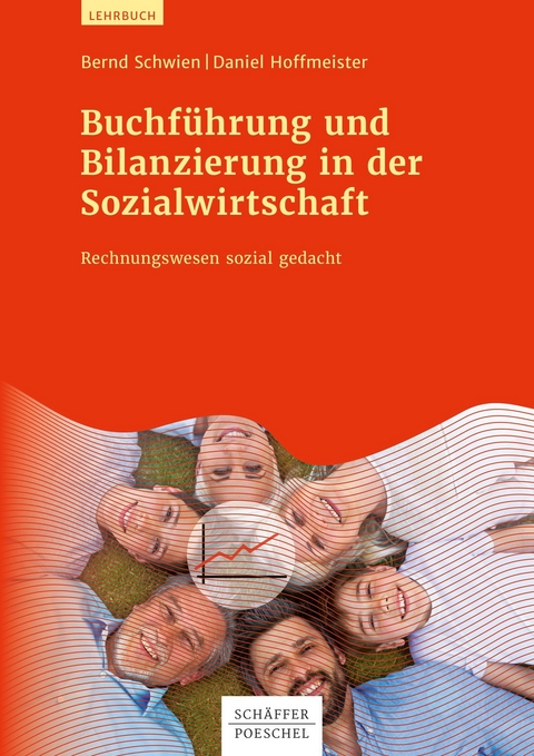Buchf&uuml;hrung und Bilanzierung in der Sozialwirtschaft - Bernd Schwien, Daniel Hoffmeister