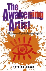 Awakening Artist -  Patrick Howe