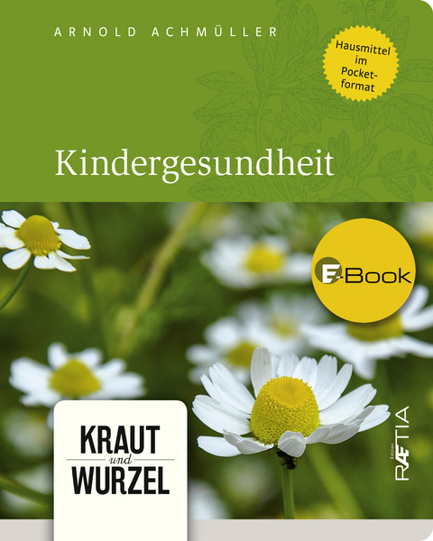 Kindergesundheit - Arnold Achm&uuml;ller