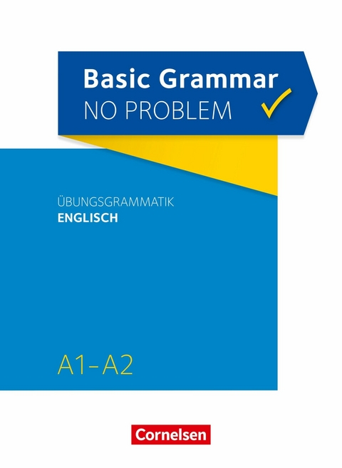 Basic Grammar no problem / A1/A2 - &Uuml;bungsgrammatik Englisch - Christine House