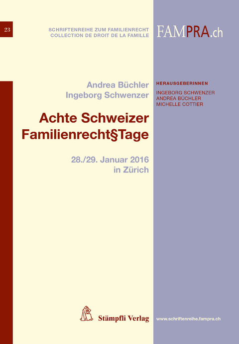 Achte Schweizer Familienrecht&sect;Tage - 