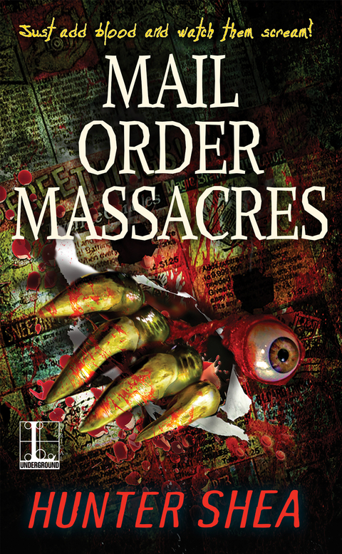 Mail Order Massacres - Hunter Shea