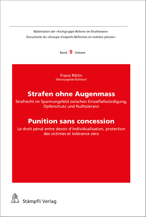 Strafen ohne Augenmass - Punition sans concession - 