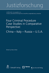 Four Criminal Procedure Case Studies in Comparative Perspective: China - Italy - Russia - U.S.A. - Marco Fabri