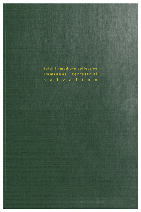 Total Immediate Collective Imminent Terrestrial Salvation -  Tim Crouch