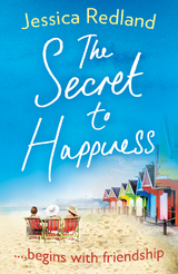 The Secret To Happiness - Jessica Redland
