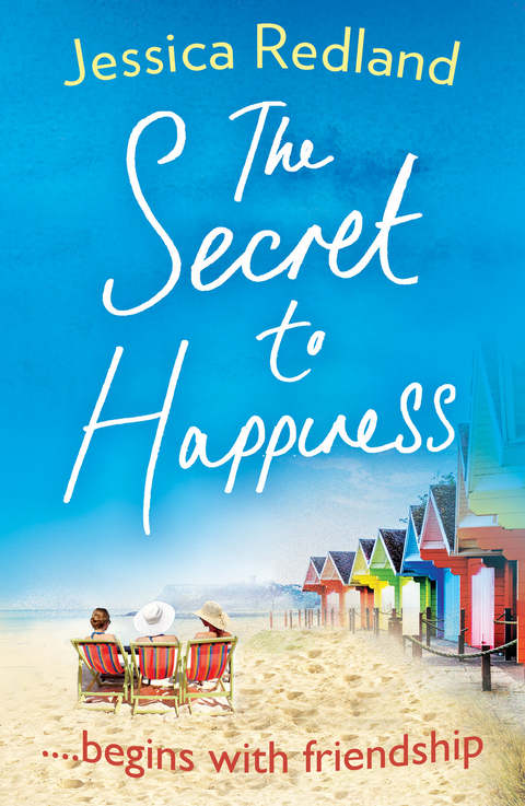 The Secret To Happiness - Jessica Redland