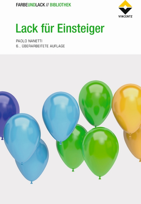 Lack f&uuml;r Einsteiger - Paolo Nanetti