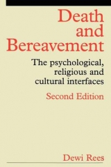 Death and Bereavement - Rees, Dewi