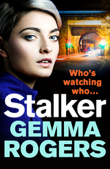 Stalker - Gemma Rogers