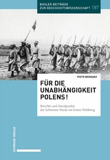 F&uuml;r die Unabh&auml;ngigkeit Polens! - Piotr Bednarz