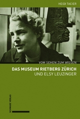 Das Museum Rietberg Z&uuml;rich und Elsy Leuzinger - Heidi Tacier-Eugster