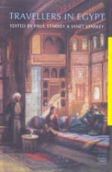 Travellers in Egypt - Starkey, Paul; Starkey, Janet