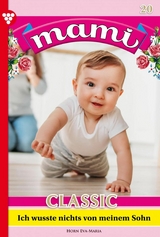 Ich wusste nichts von meinem Sohn - Eva-Maria Horn