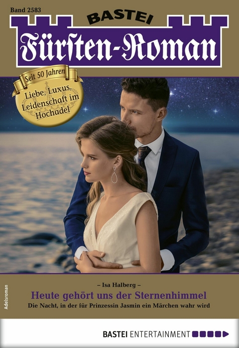 F&uuml;rsten-Roman 2583 - Isa Halberg