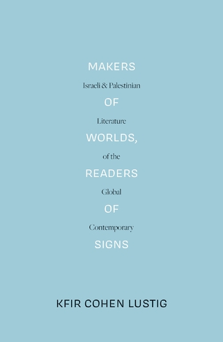 Makers of Worlds, Readers of Signs