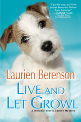 Live and Let Growl - Laurien Berenson