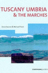 Tuscany, Umbria and the Marches - Facaros, Dana; Pauls, Michael