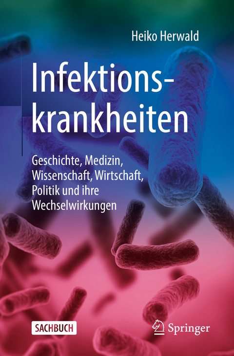 Infektionskrankheiten - Heiko Herwald
