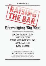 Raising the Bar - Debo Adegbile, Lisa Davis, Damaris Hern&aacute;ndez, Ted Wells