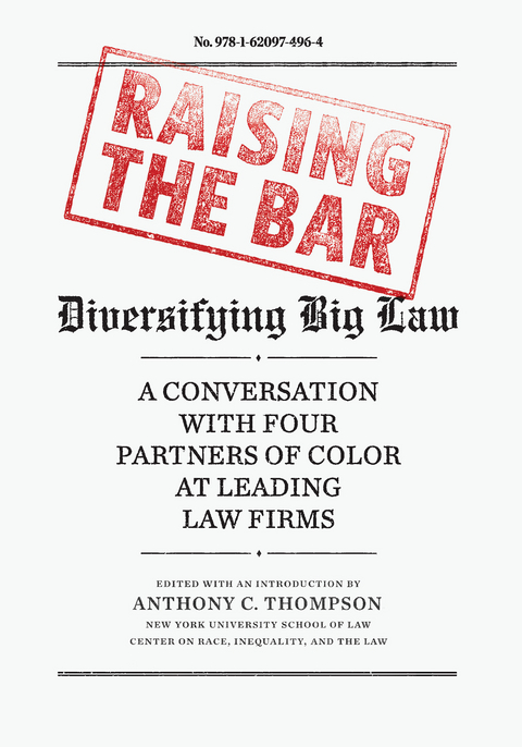Raising the Bar - Debo Adegbile, Lisa Davis, Damaris Hern&aacute;ndez, Ted Wells