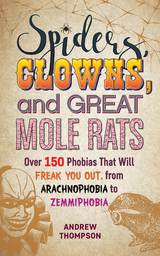Spiders, Clowns, and Great Mole Rats -  Andrew Thompson