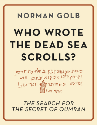 Who Wrote the Dead Sea Scrolls?