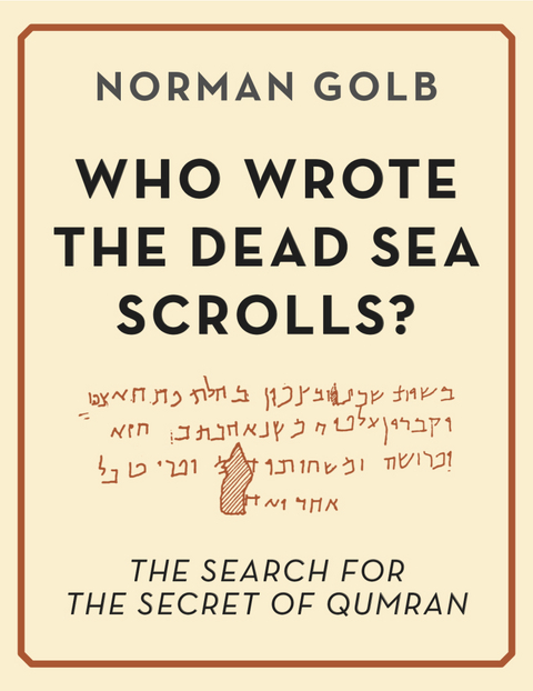 Who Wrote the Dead Sea Scrolls? -  Norman Boone's Golb