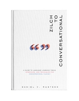 Zilch to Conversational - Daniel Vroman Rusteen