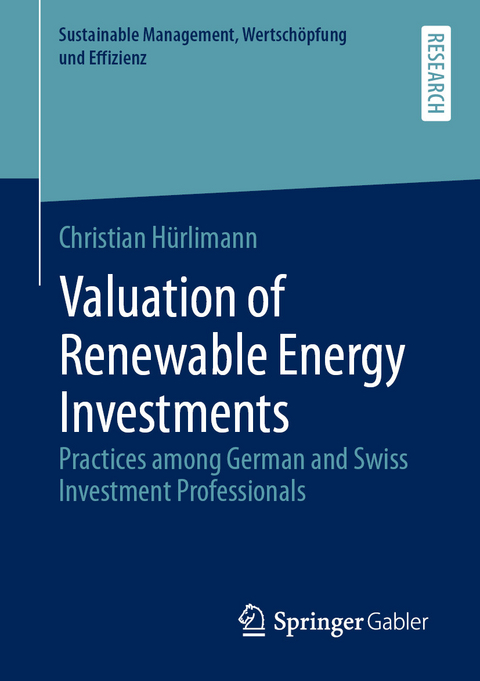 Valuation of Renewable Energy Investments - Christian H&uuml;rlimann