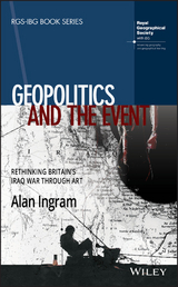 Geopolitics and the Event - Alan Ingram