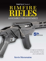Gun Digest Book of Rimfire Rifles Assembly/Disassembly, 5th Edition -  Muramatsu