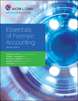 Essentials of Forensic Accounting -  Michael A. Crain,  Richard S. Gendler,  William S. Hopwood,  Carl Pacini,  George R. Young