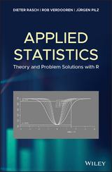 Applied Statistics - Dieter Rasch, Rob Verdooren, Jürgen Pilz