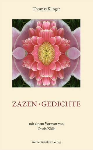 Zazen &bull; Gedichte