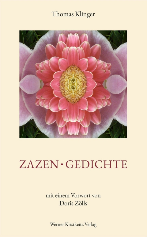 Zazen &bull; Gedichte -  Thomas Klinger