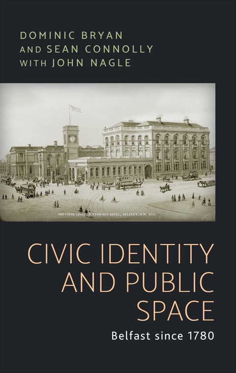 Civic identity and public space -  Dominic Bryan,  SEAN CONNOLLY