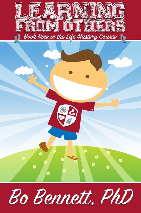 Learning from Others - Bo Bennett