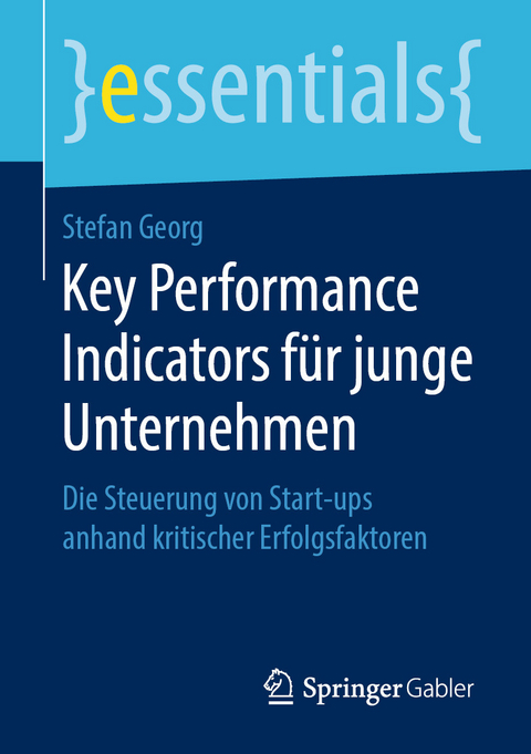Key Performance Indicators f&uuml;r junge Unternehmen - Stefan Georg