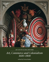 Art, commerce and colonialism 1600-1800 - 