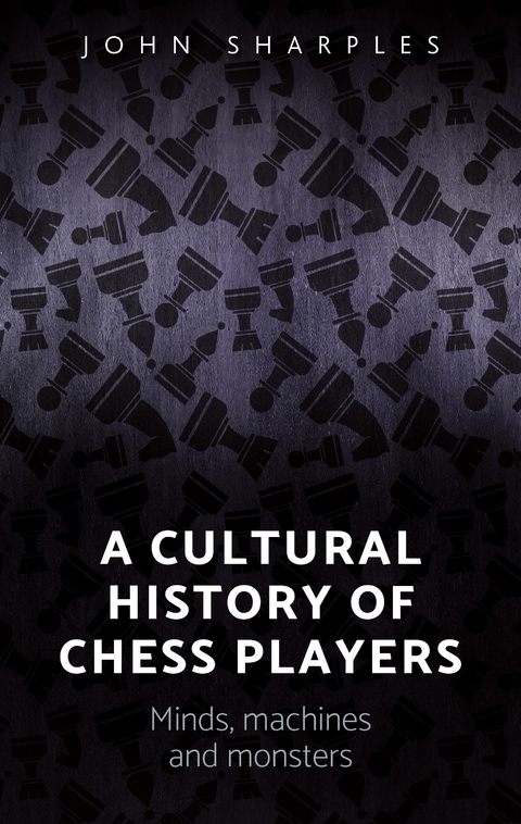cultural history of chess-players -  John Sharples