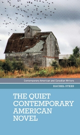 quiet contemporary American novel -  Rachel Sykes