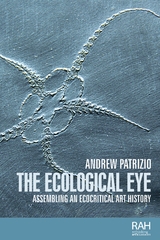 The ecological eye - Andrew Patrizio