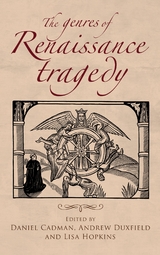 genres of Renaissance tragedy - 