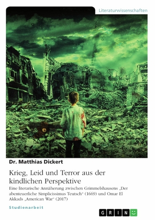 Krieg, Leid und Terror aus der kindlichen Perspektive